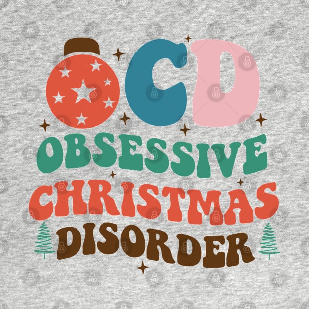 Obsessive Christmas Disorder by MZeeDesigns